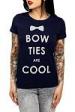 Bow Ties are Cool T Shirt