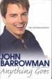 Anything Goes (John Barrowman with Carole E Barrowman)