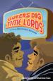 Queers Dig Time Lords: A Celebration of Doctor Who by the LGBTQ Fans Who Love It (ed Sigrid Ellis and Michael Damian Thomas)