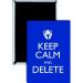 Keep Calm and Delete Fridge Magnet