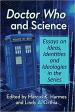 Doctor Who and Science (ed. Marcus K. Harmes & Lindy A. Orthia)