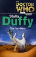 The Anti-Hero (Stella Duffy)