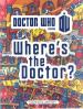 Where's The Doctor? (Jamie Smart)