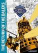The Return of the Daleks ( Steve Moore (Author), David Lloyd (Illustrator), Steve Dillon (Illustrator), Paul Neary (Illustrator) )