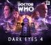 Eighth Doctor Boxset: Dark Eyes 4 (John Dorney, Matt Fitton)