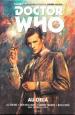 Doctor Who: Au-Del? (Al Ewing, Rob Williams, Simon Fraser, Boo Cook, Gary Caldwell, Hi-Fi)