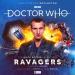 The Ninth Doctor Adventures - Volume 1: Ravagers (Nicholas Briggs)