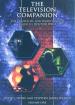 The Television Companion: The Unofficial and Unauthorised Guide to Doctor Who - Volume One (David J Howe and Stephen James Walker)