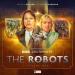 The Robots - Volume One (Roland Moore, Robert Whitelock, John Dorney)