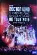 Doctor Who Symphonic Spectacular UK Tour 2015