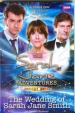 The Wedding of Sarah Jane Smith (Gareth Roberts)