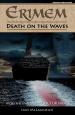 Erimem - Death on the Waves (Iain McLaughlin)