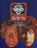 Doctor Who: The Seventies (David J Howe,  Mark Stammers & Stephen James Walker)