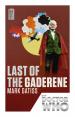 Doctor Who: Last of the Gaderene (Mark Gatiss)