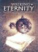 Walking In Eternity (edited by Julian Eales)