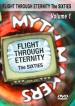 Myth Makers: Flight Through Eternity: The Sixties 1