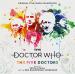 Doctor Who: The Five Doctors (Original Television Soundtrack)