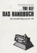 Das Handbuch : aka The KLF ; der schnelle Weg zum Nr.-1-Hit (Jim Carty and Bill Drummond)