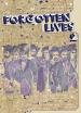 Forgotten Lives 2 (Ed. Philip Purser-Hallard)
