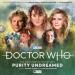 The Sixth Doctor Adventures: Purity Undreamed (Paul Magrs, Jonathan Morris, Robert Valentine)